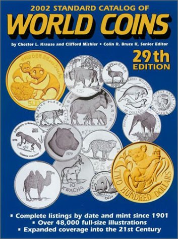 Standard Catalog of World Coins 2002 Hobbies & Crafts