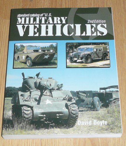 Standard Catalog of U.S. Military Vehicles Social Sciences