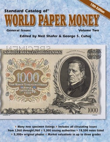 General Issues (v.2) (The Standard Catalog of World Paper Money) Hobbies & Crafts