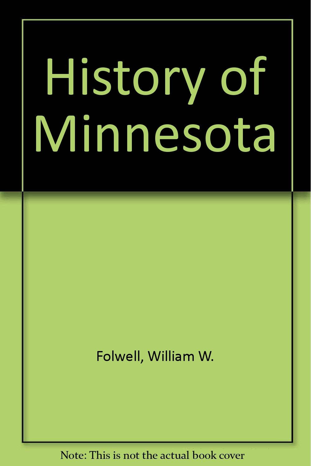 History of Minnesota Politics & History