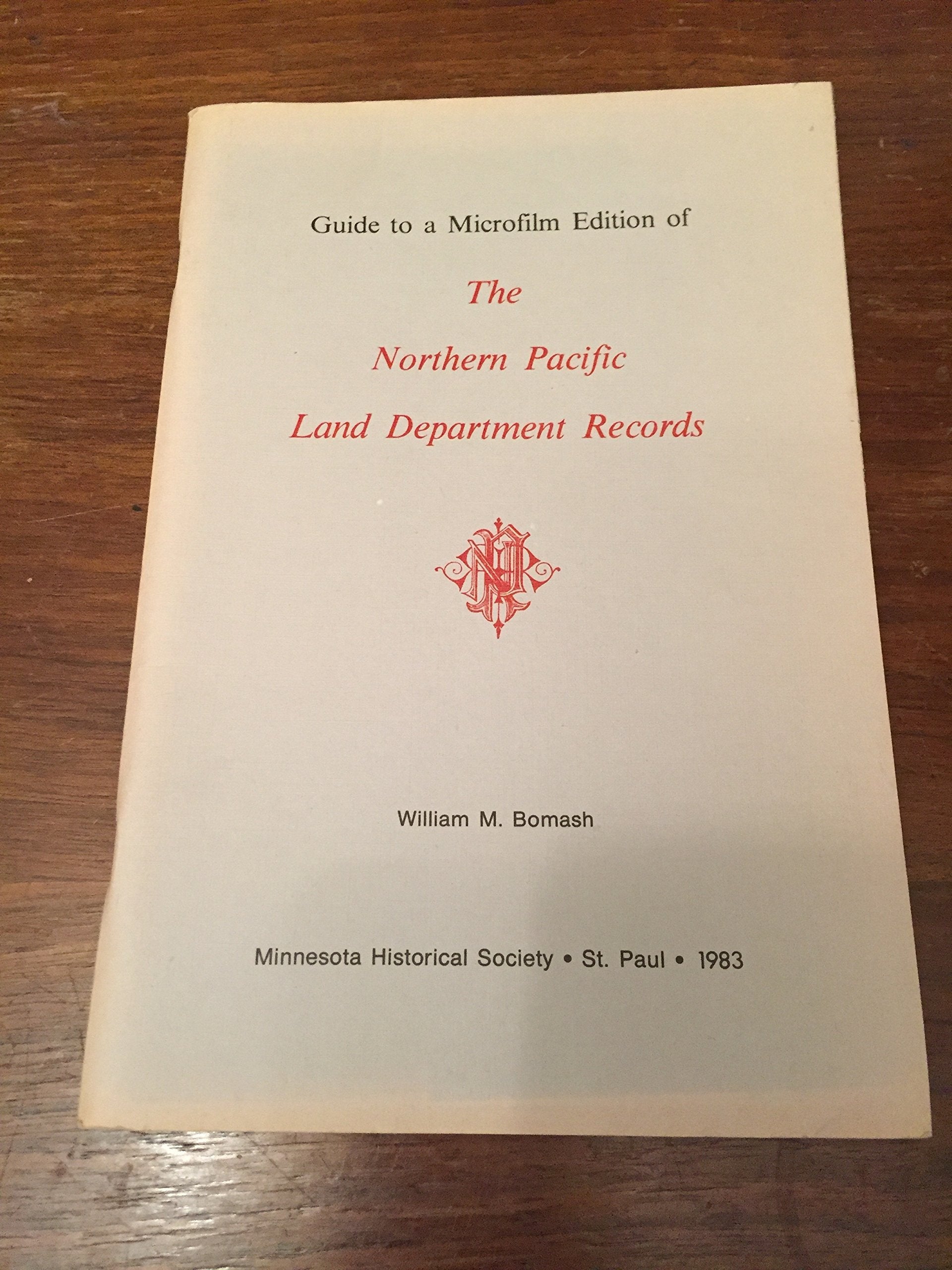 Guide to a microfilm edition of the Northern Pacific Land Department records Books