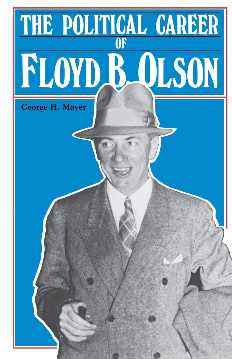 Political Career of Floyd B Olson (Borealis Books) Memories