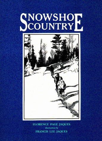 Snowshoe Country (Borealis Books) Memories