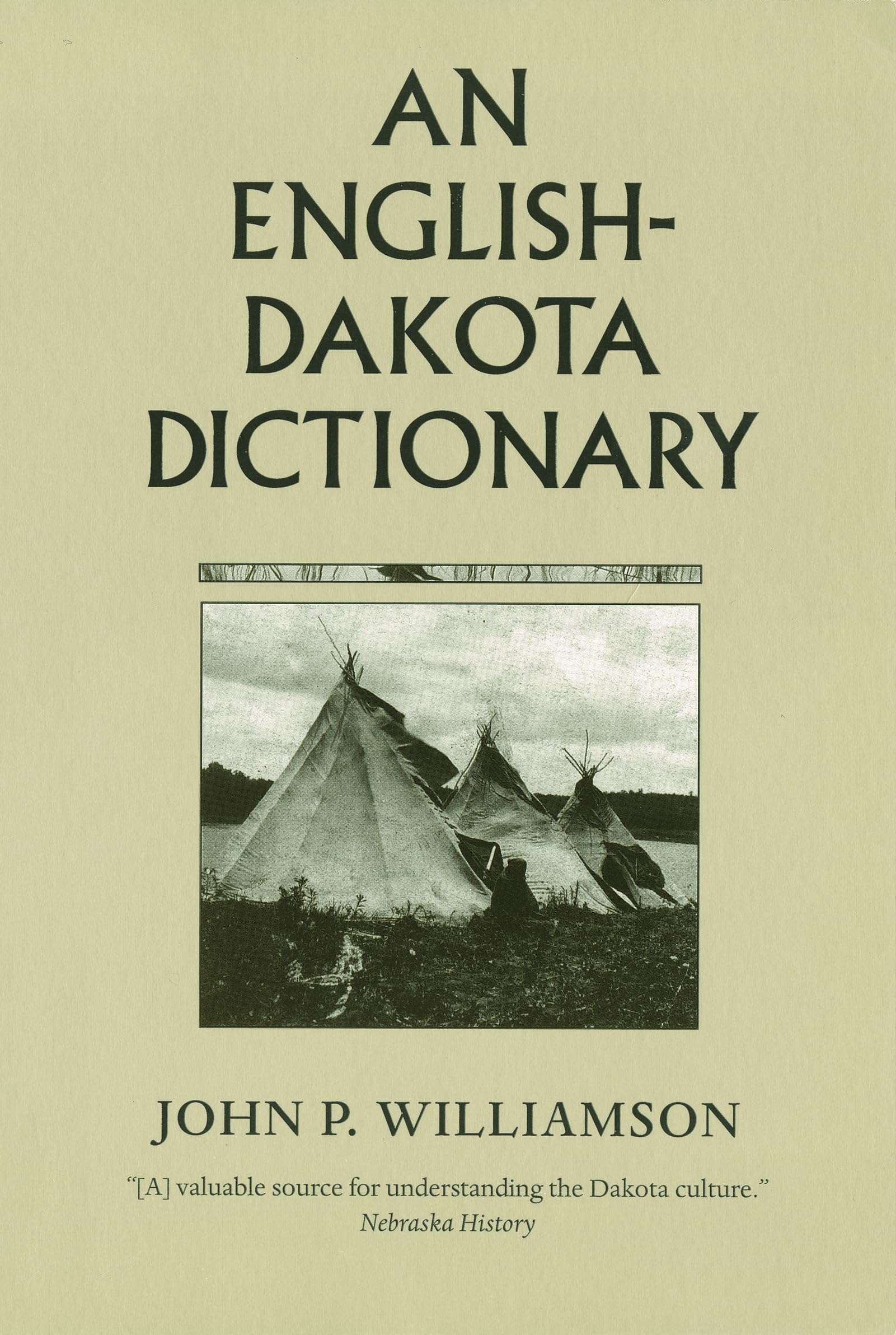 An English-Dakota Dictionary (Borealis Books) Social Sciences