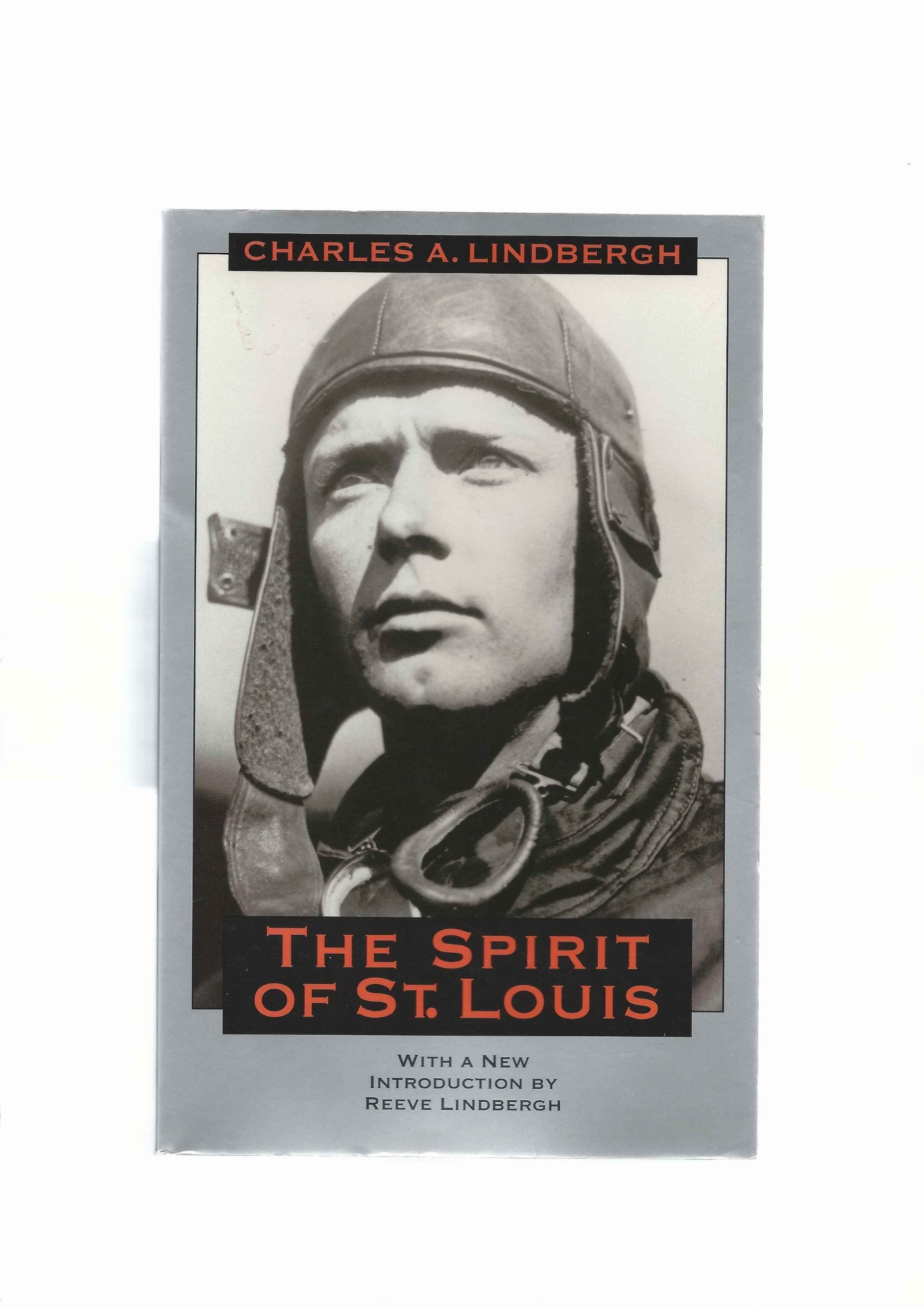 The Spirit of St. Louis (Borealis Books) Memories