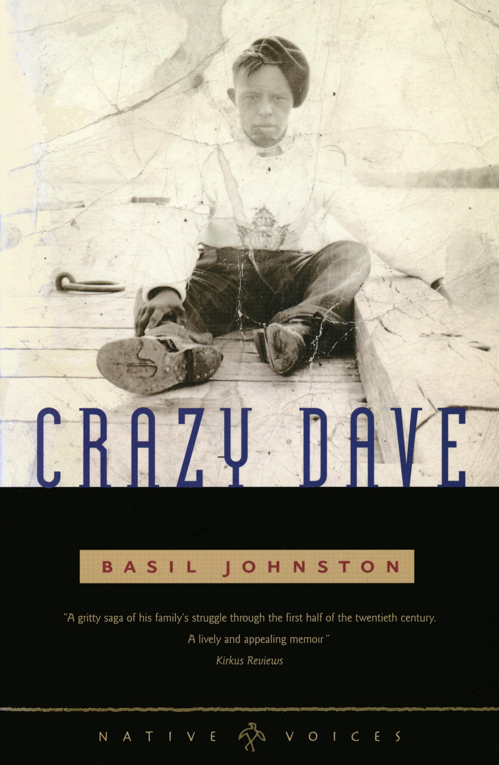 Crazy Dave (Native Voices) Social Sciences