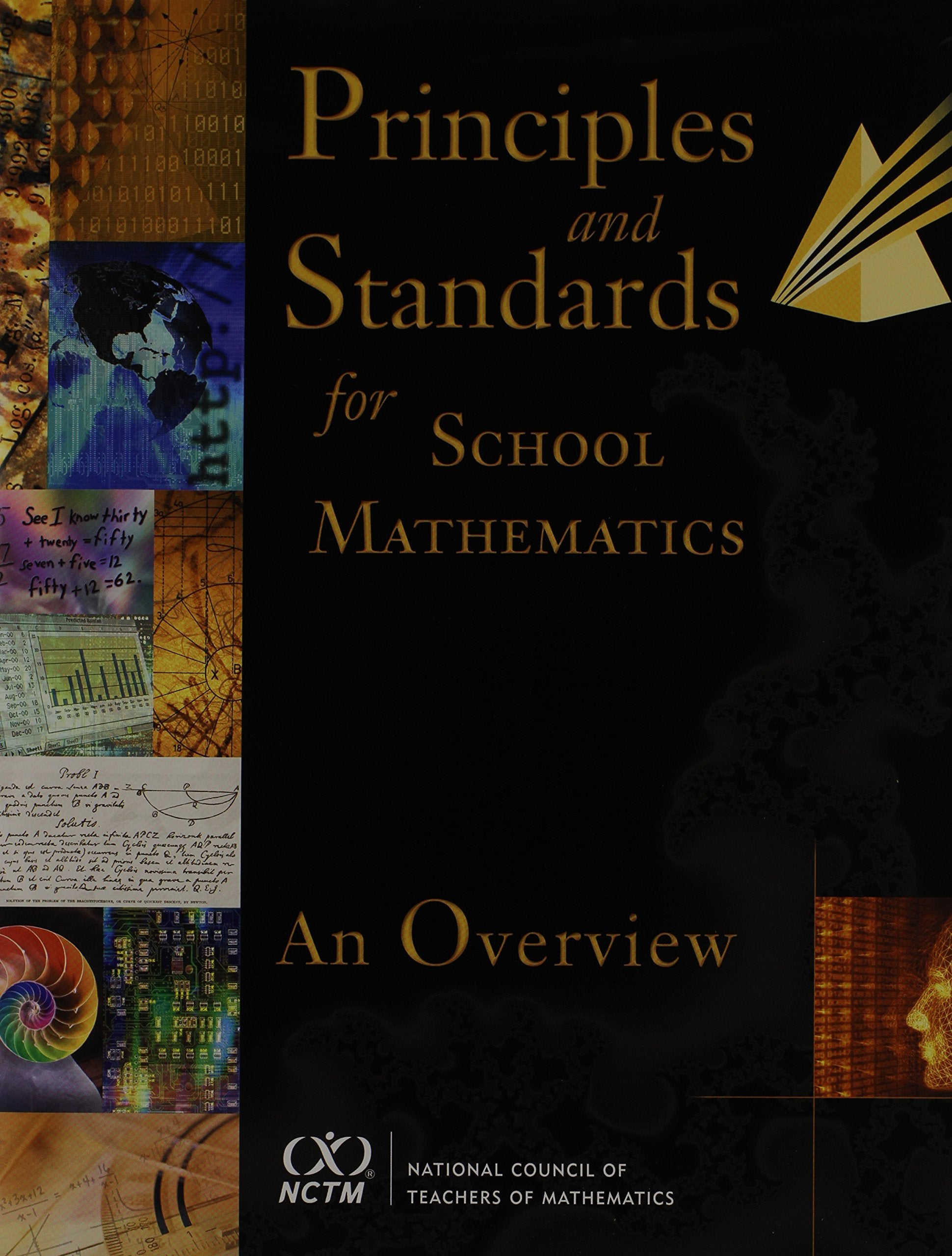 Principles and Standards for School Mathematics: An Overview book