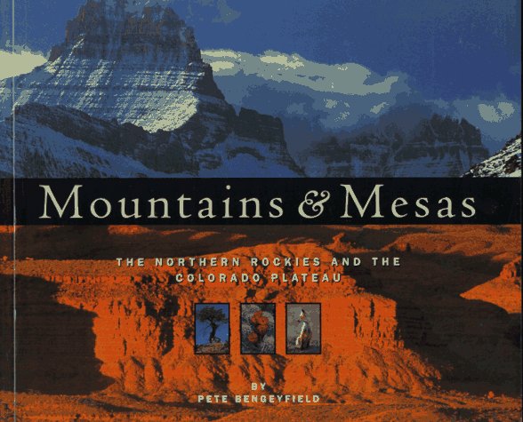 Mountains and Mesas: The Northern Rockies and the Colorado Plateau Travel