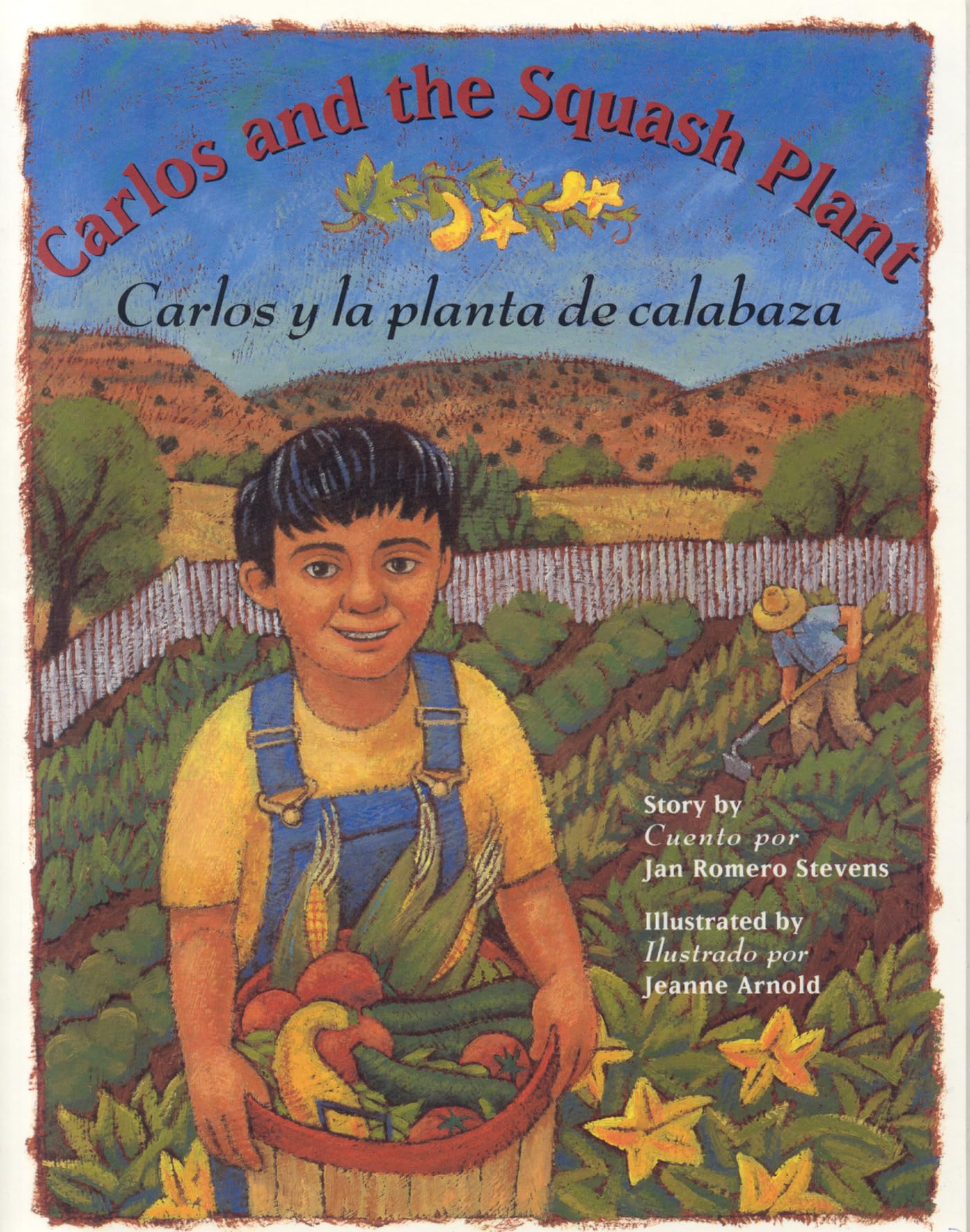 Carlos and the Squash Plant / Carlos y la Planta de Calabaza Foreign Languages ​​& Dictionaries