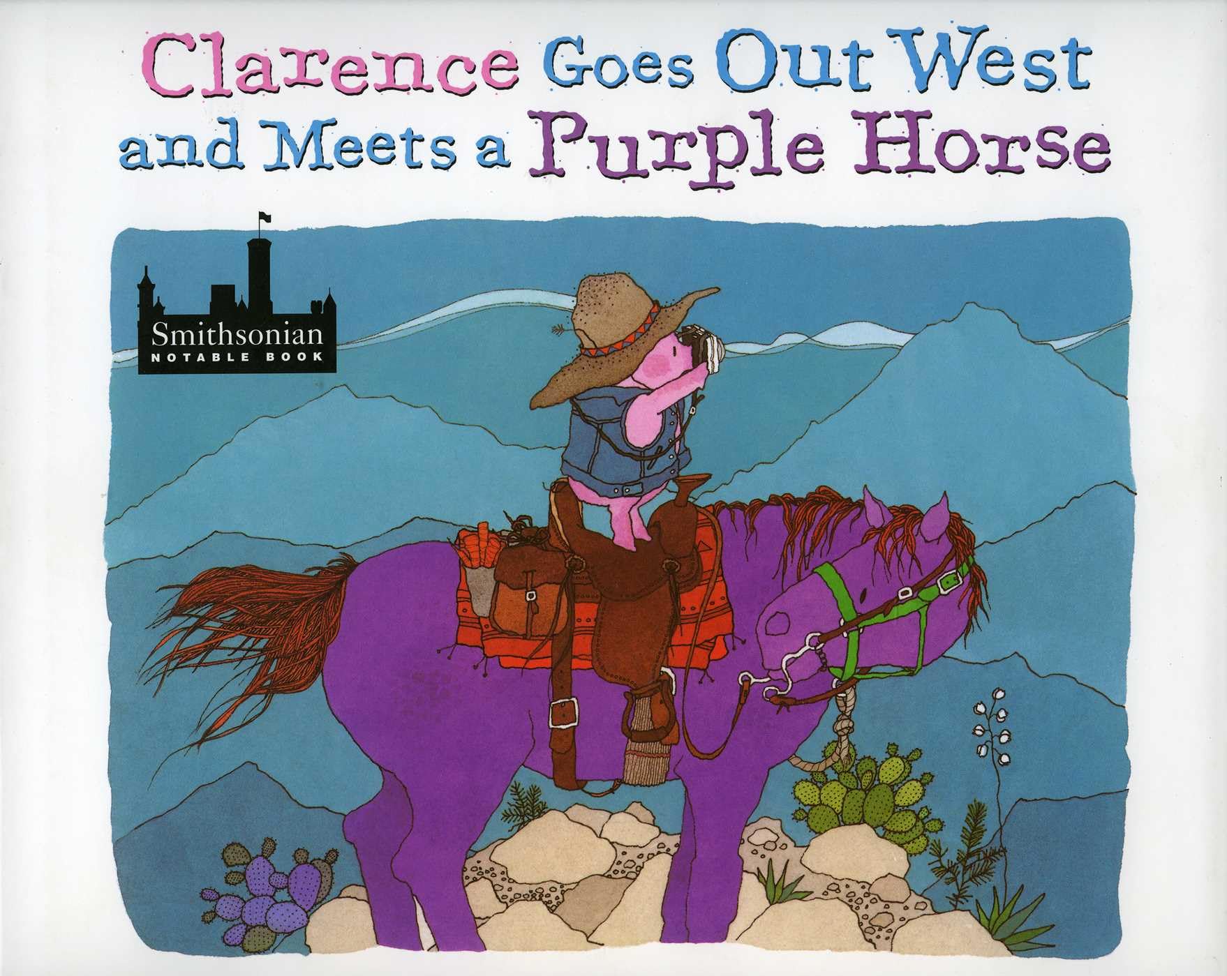 Clarence Goes Out West & Meets a Purple Horse Non-fiction