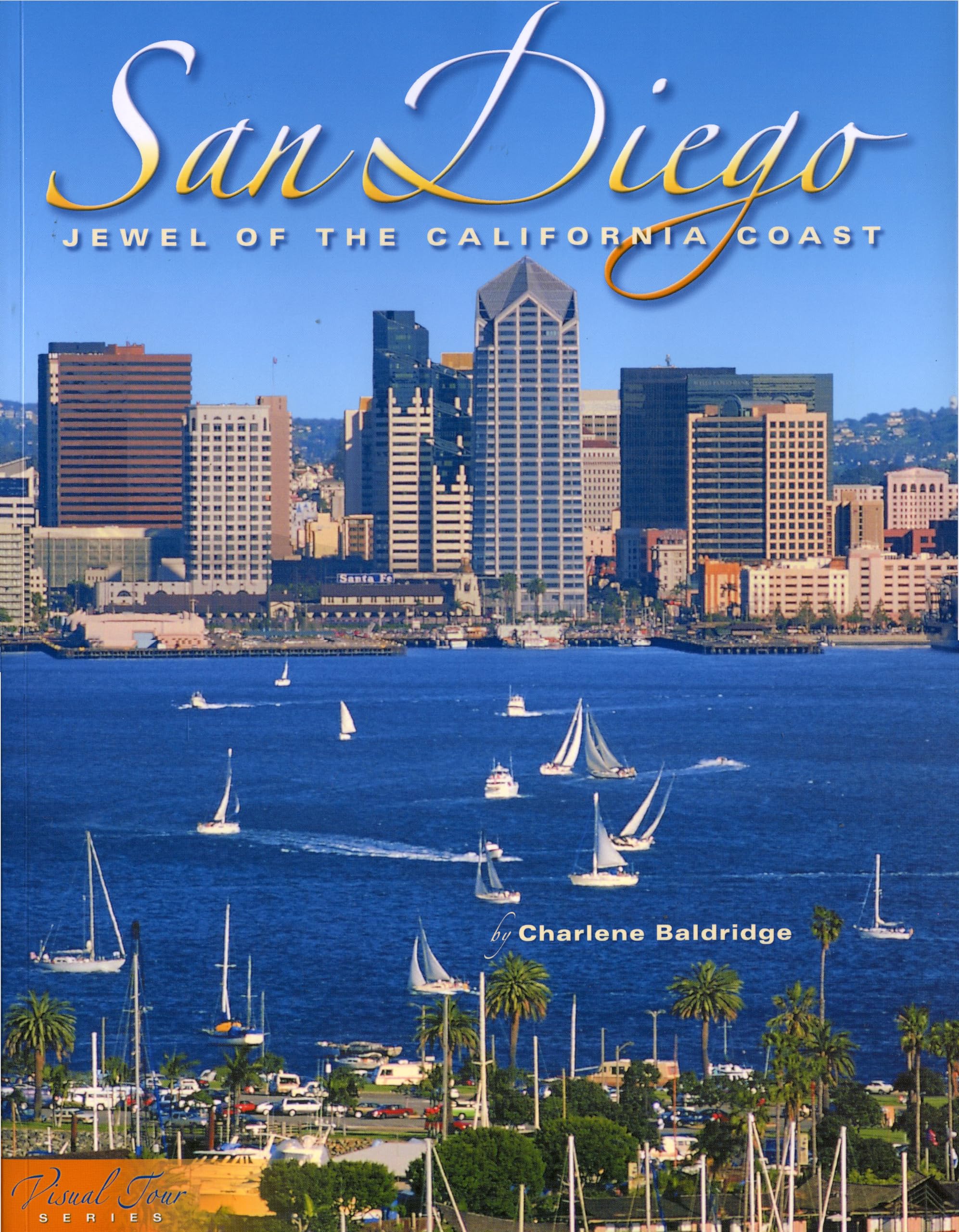 San Diego: Jewel of the California Coast (Visual Tour Series) Leisure, Home & Garden