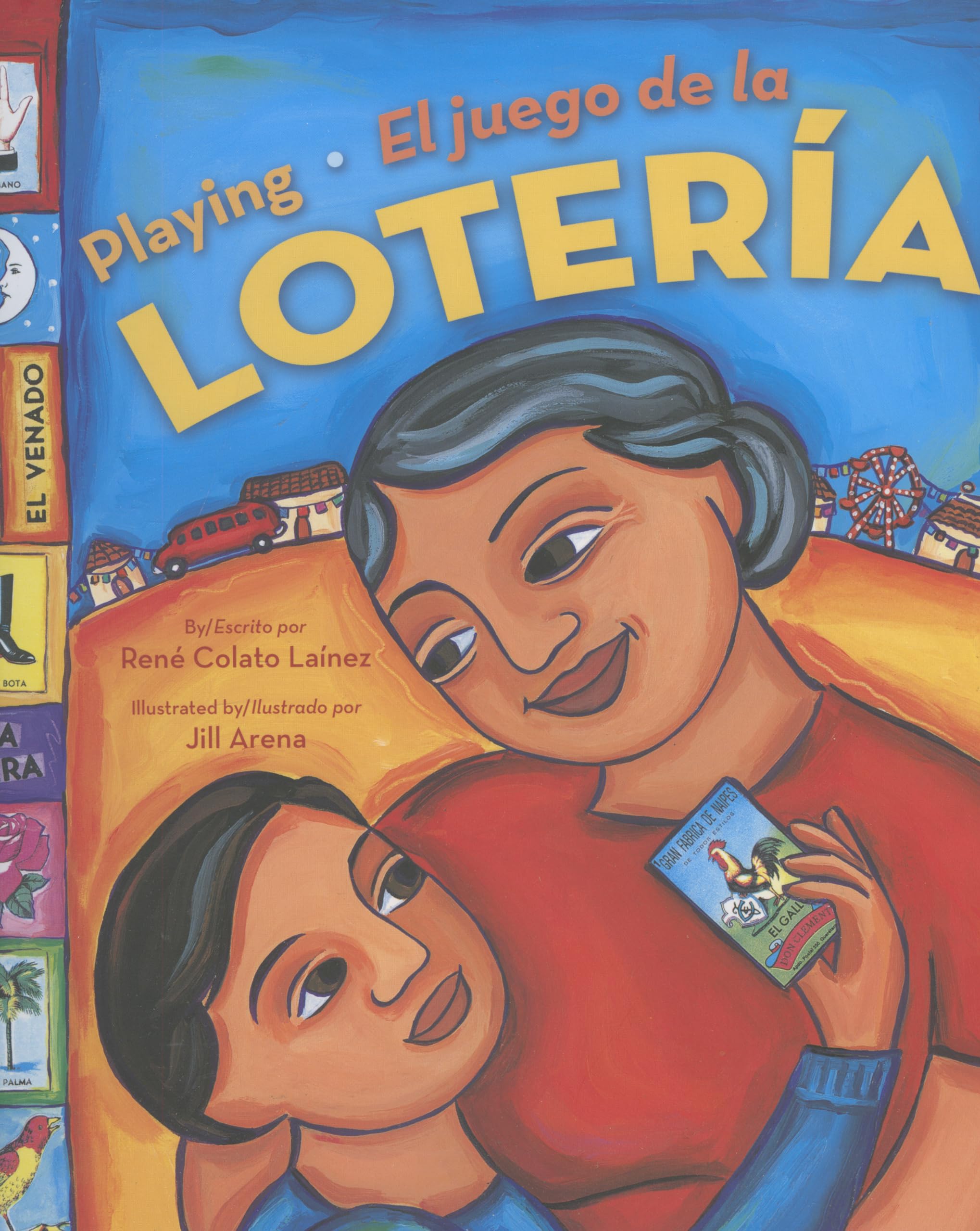 Playing Loteria /El Juego de la Loteria (Bilingual) book
