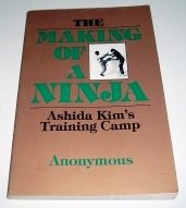 Product Image: The Making of a ninja: Ashida Kim's training camp
