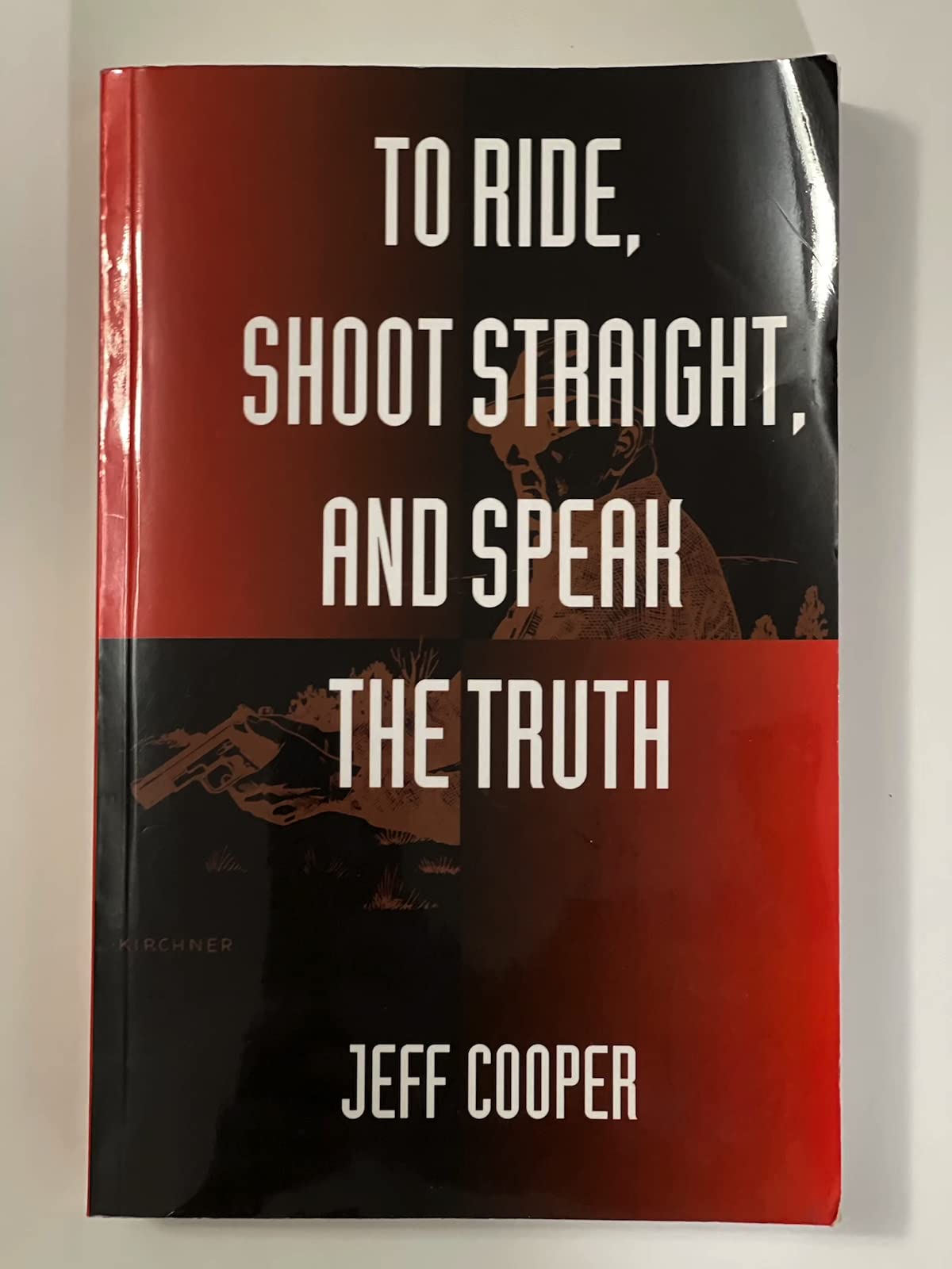 To Ride, Shoot Straight, and Speak the Truth Social Sciences