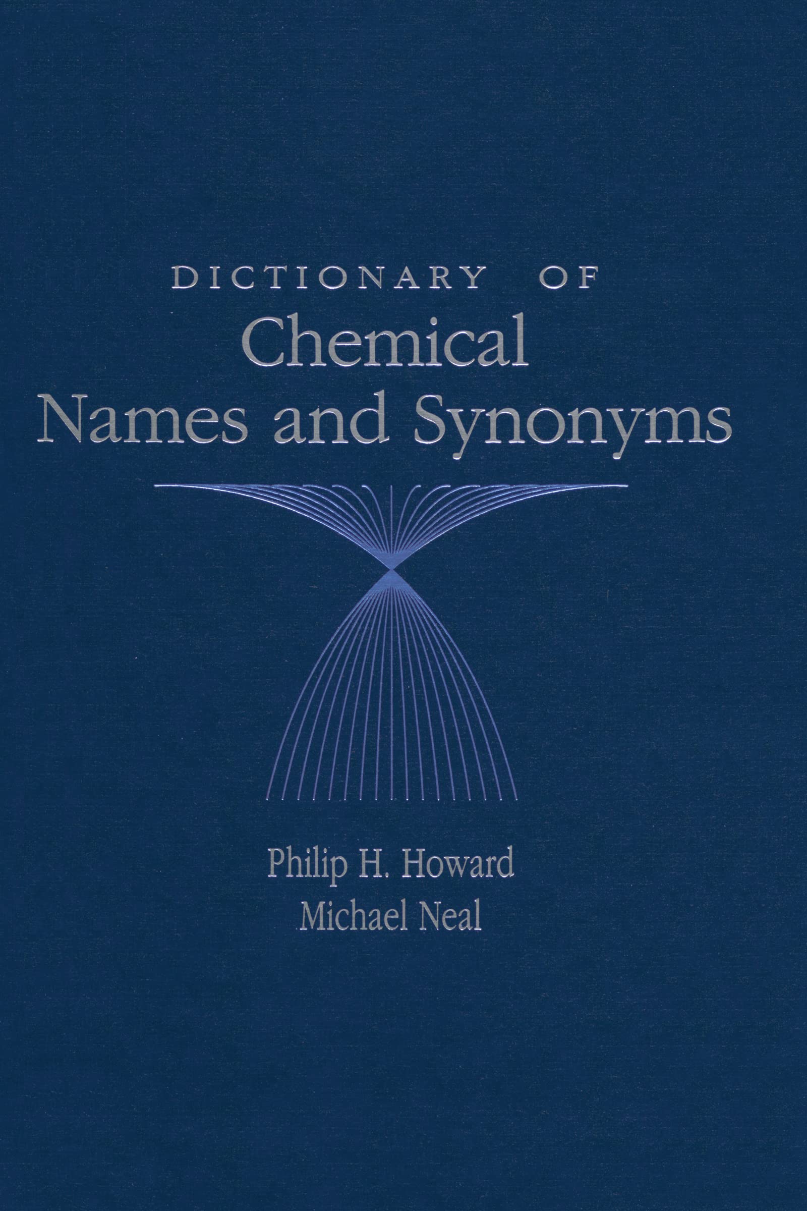 Dictionary of Chemical Names and Synonyms Business & Technology
