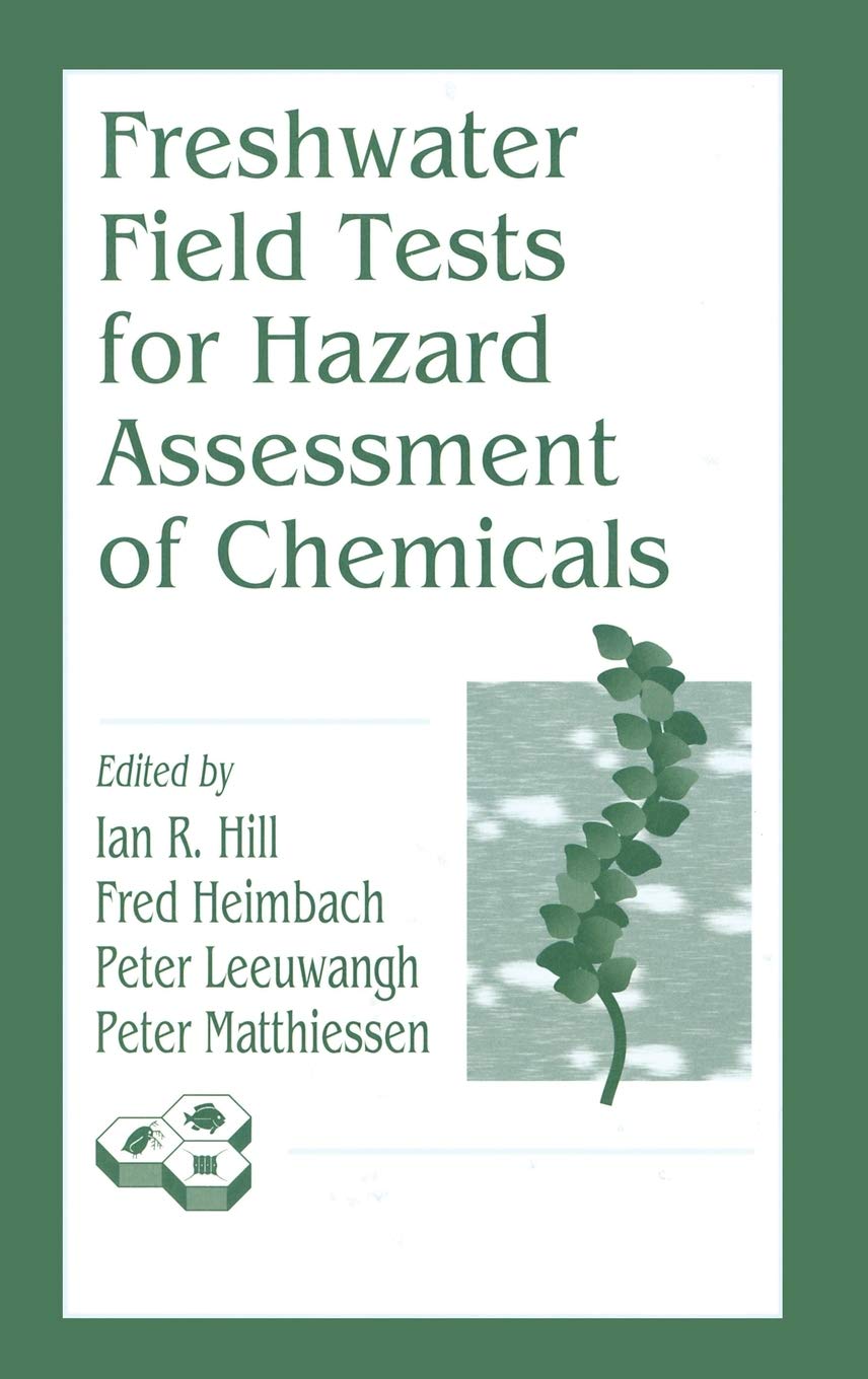 Freshwater Field Tests for Hazard Assessment of Chemicals book