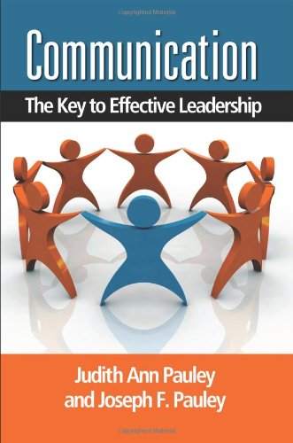 Communication: The Key to Effective Leadership book