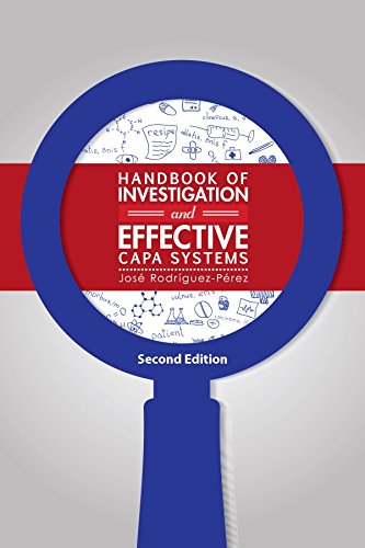 Handbook of Investigation and Effective CAPA Systems, Second Edition Books