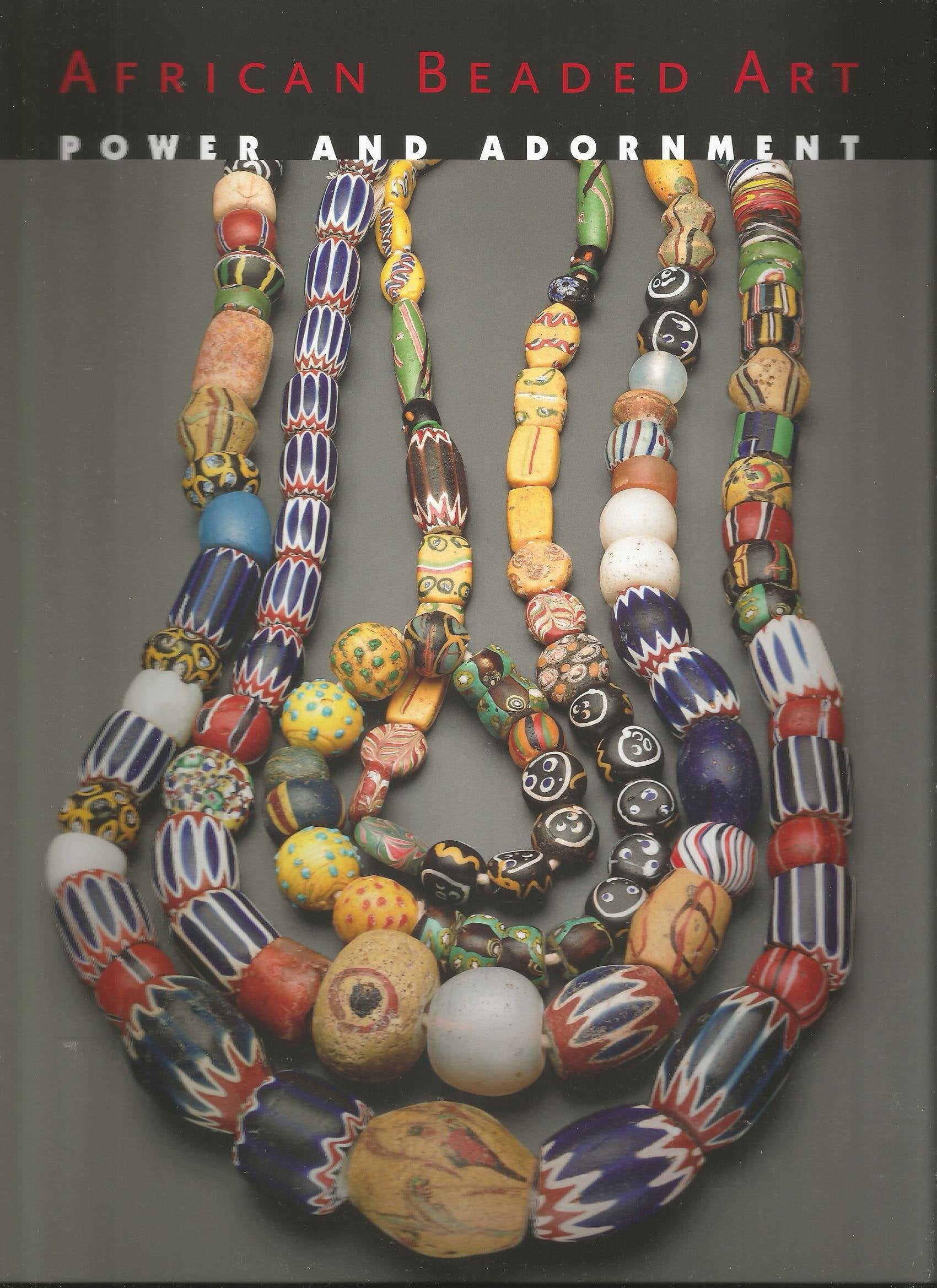 African Beaded Art: Power and Adornment Books