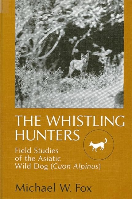 The Whistling Hunters: Field Studies of the Asiatic Wild Dog (Cuon Alpinus) Mathematics