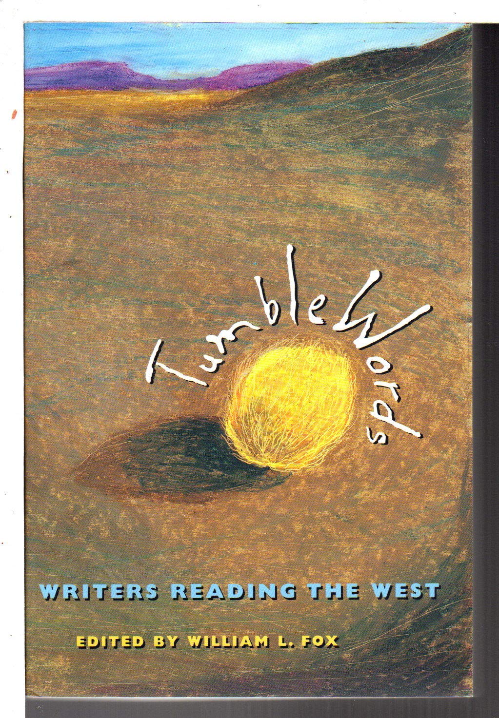 Tumblewords: Writers Reading the West (Western Literature Series) Contemporary literature
