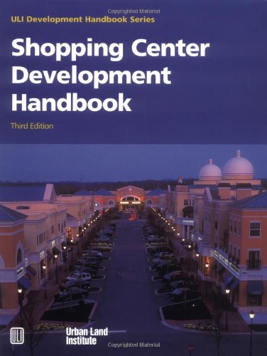 Shopping Center Development Handbook (Uli Development Handbook Series) Business, Finance & Career