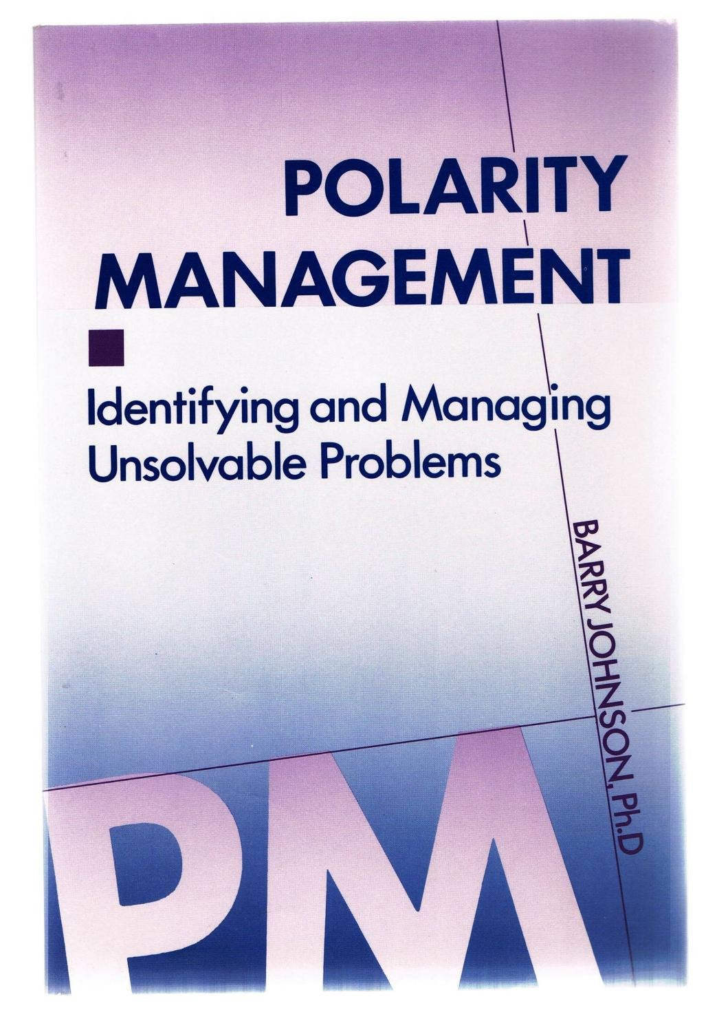 Product Image: Polarity Management, 2nd Edition: Identifying and Managing Unsolvable Problems