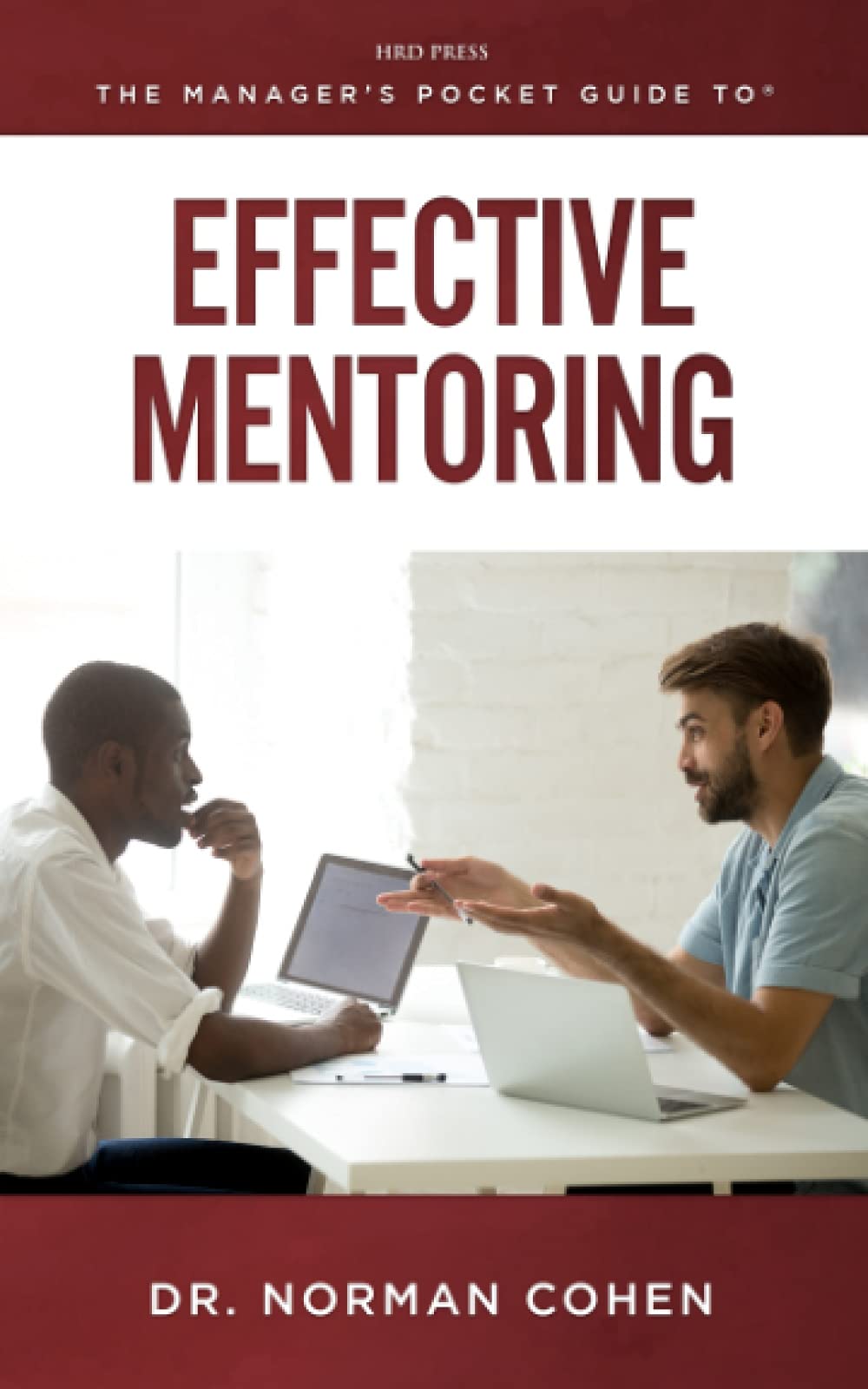The Manager's Pocket Guide to Effective Mentoring Business, Finance & Career