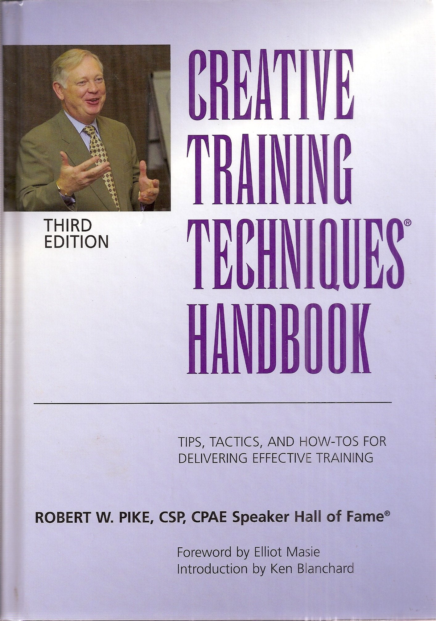 Creative Training Techniques Handbook Business, Finance & Career