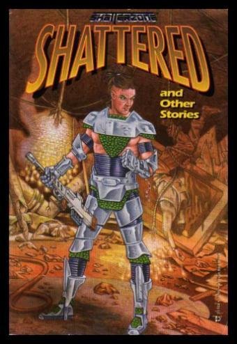 SHATTERED - and Other Stories Books