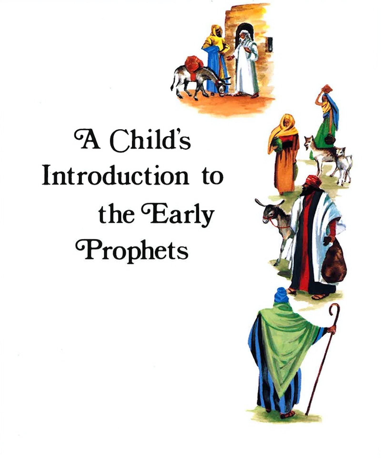 Child's Introduction to Early Prophets Non-fiction