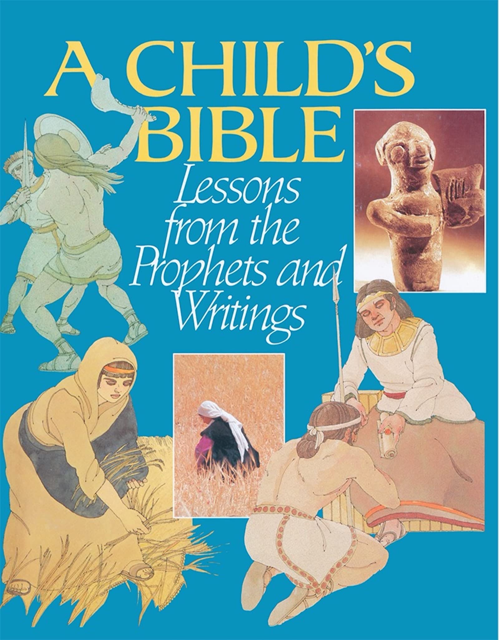 Child's Bible 2: Lessons from the Prophets and Writings (Child's Bible Bk. 2, Band 2) Social Sciences