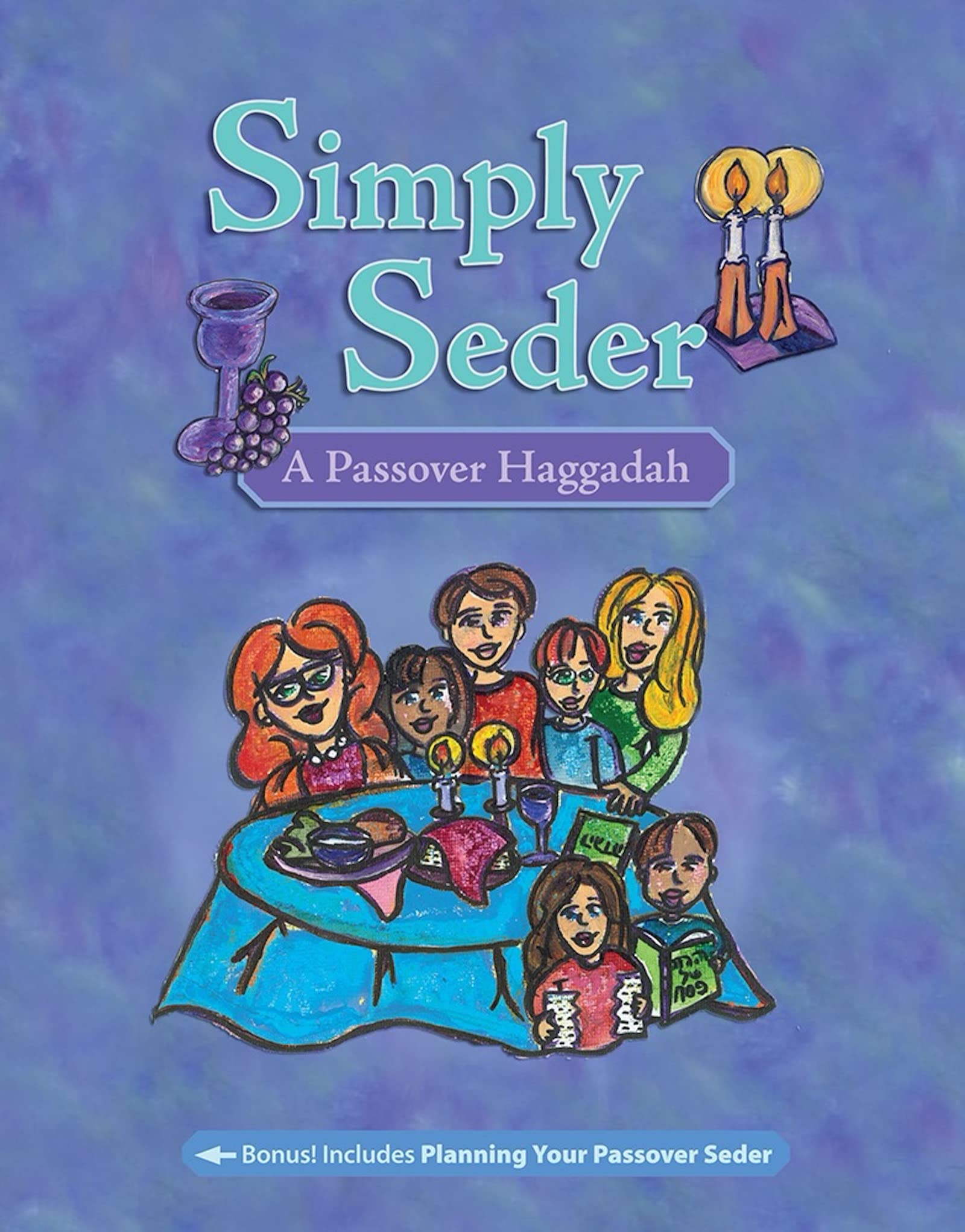 Simply Seder: A Haggadah and Passover Planner: A Passover Haggadah Social Sciences