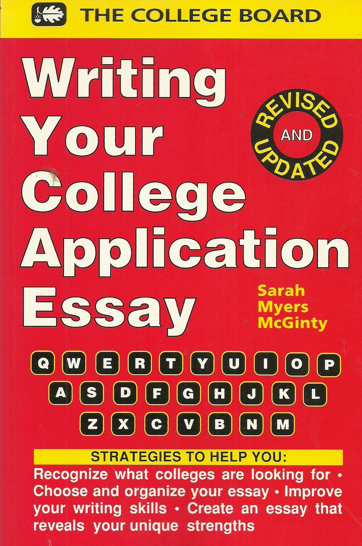 Writing Your College Application Essay (THE COLLEGE APPLICATION ESSAY) book