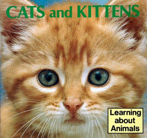 Product Image: Cats and Kittens (Learning About Animals)