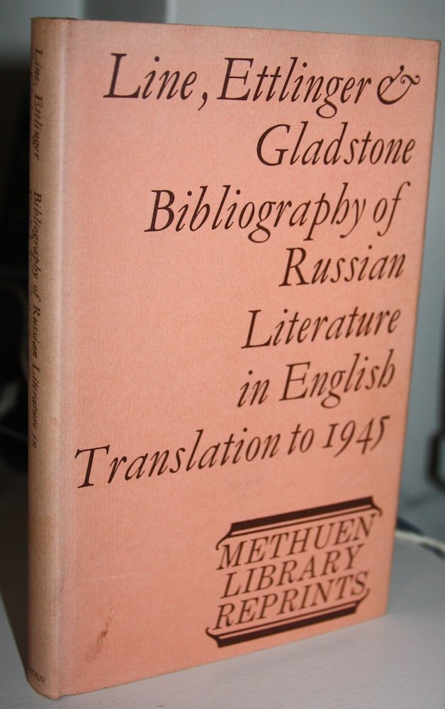 Bibliography of Russian literature in English translation to 1945: Bringing together: A bibliography of Russian literature in English translation to 1900, Books