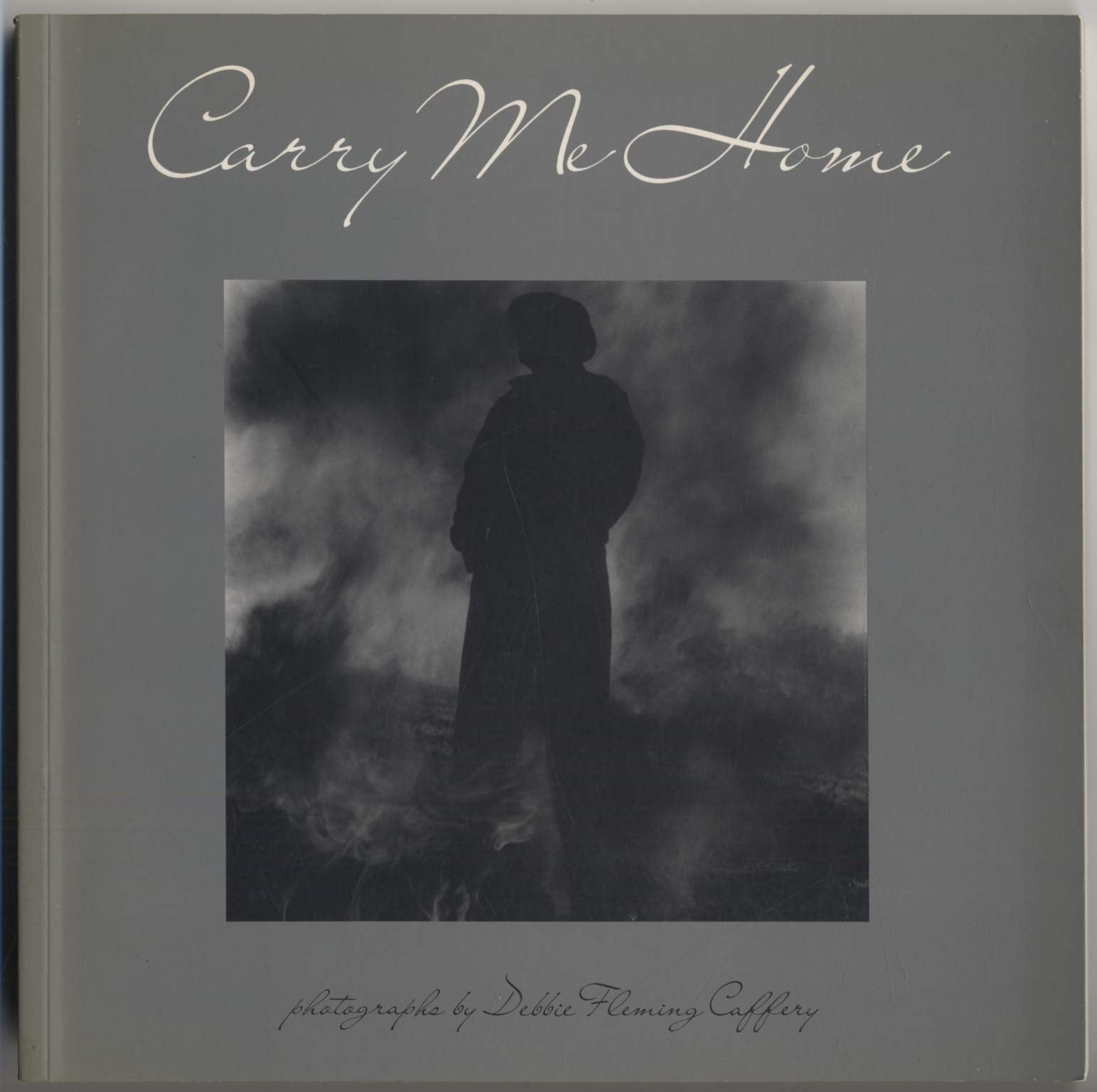 Carry Me Home: Louisiana Sugar Country in Photographs book