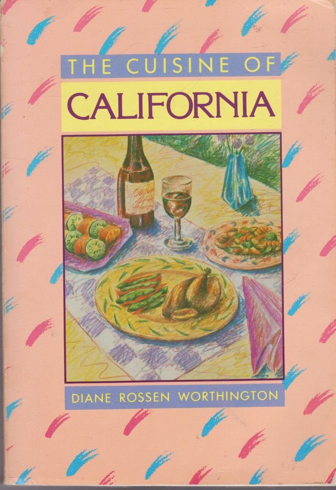 The Cuisine of California book