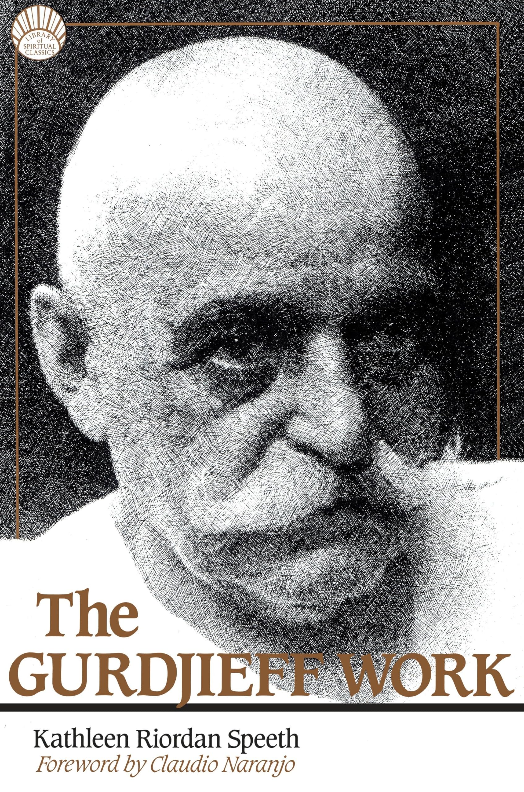 The Gurdjieff Work (Library of Spiritual Classics) Philosophy