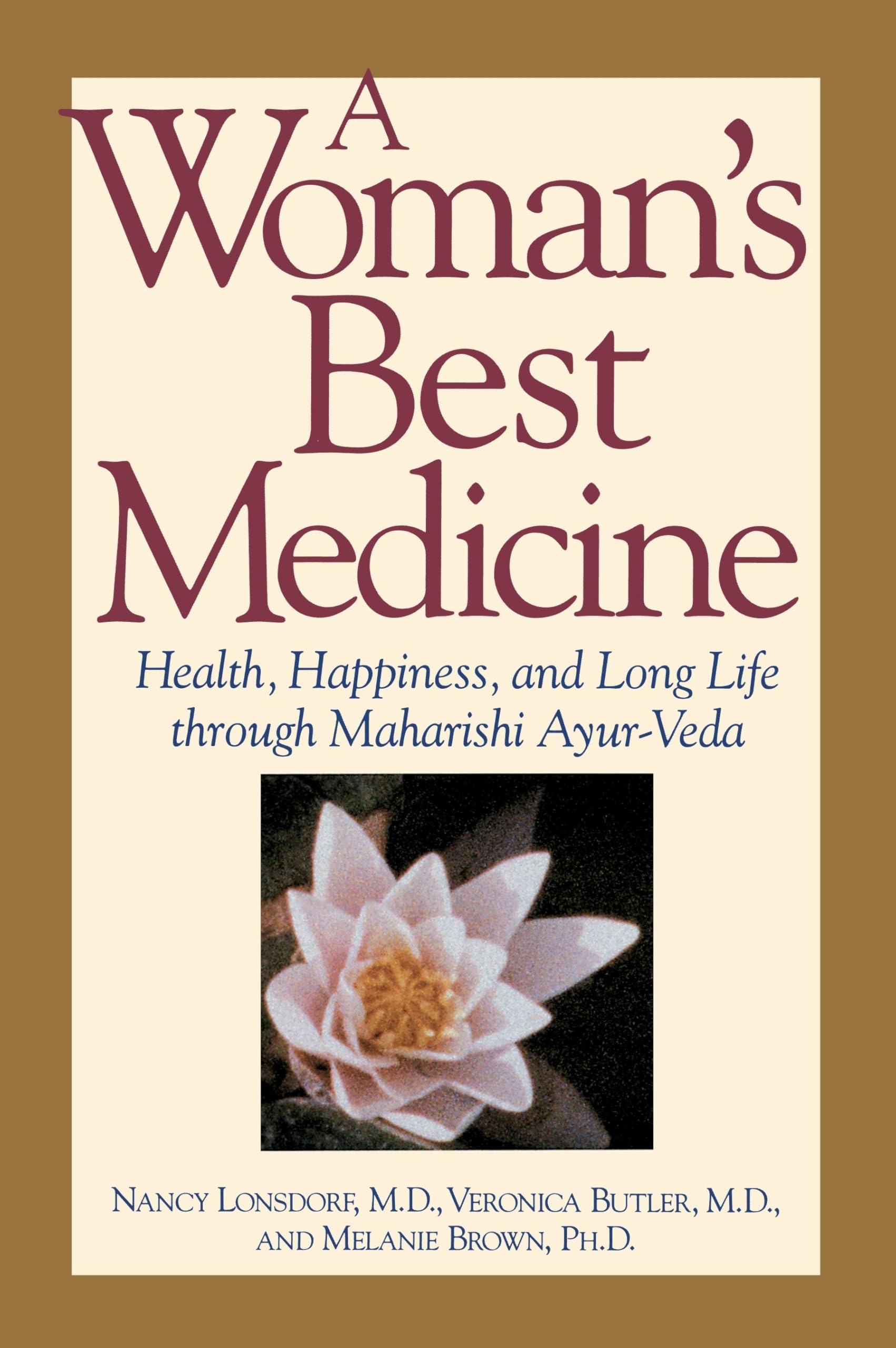 A Woman's Best Medicine book