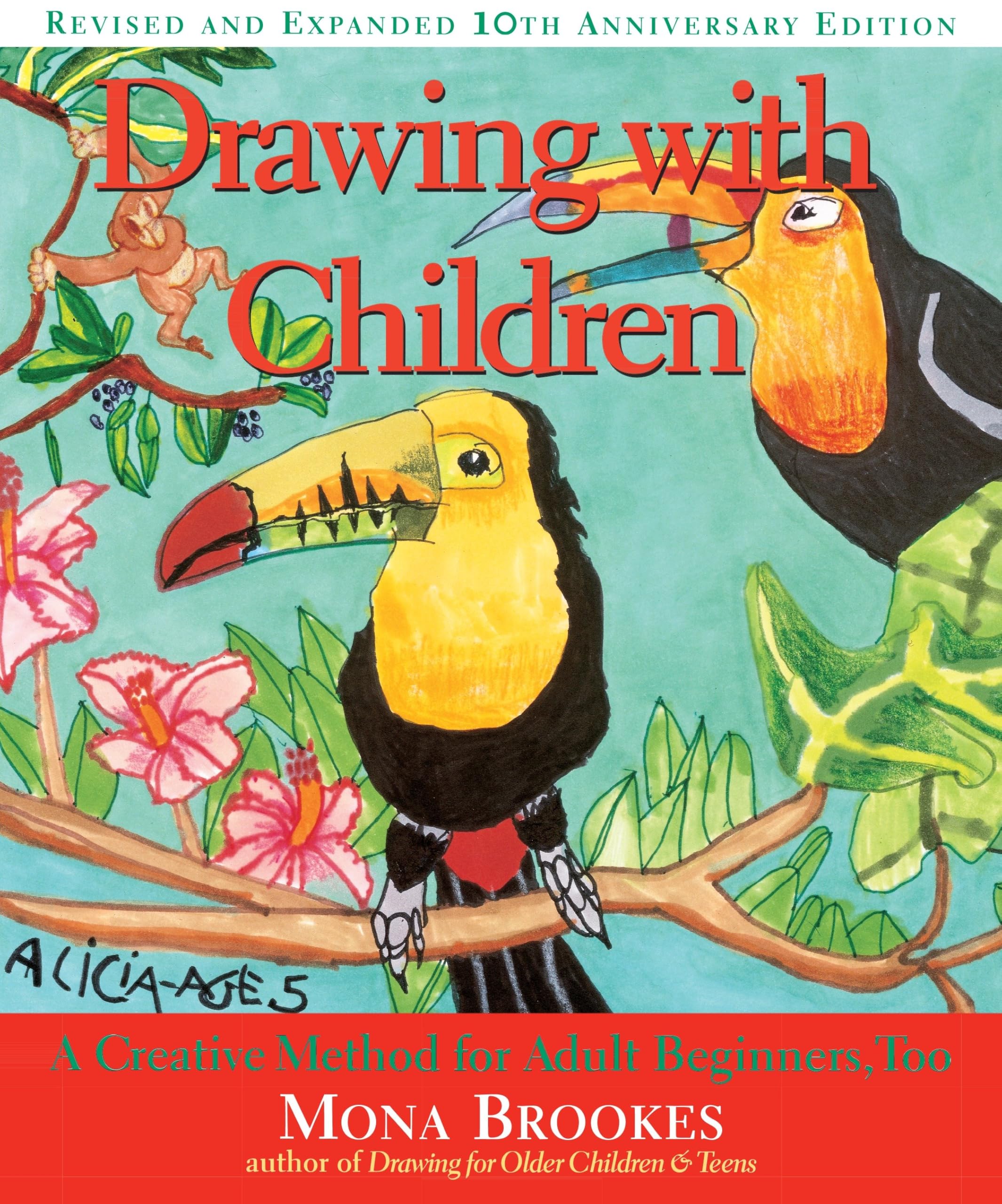 Drawing with Children: A Creative Method for Adult Beginners, Too Social Sciences