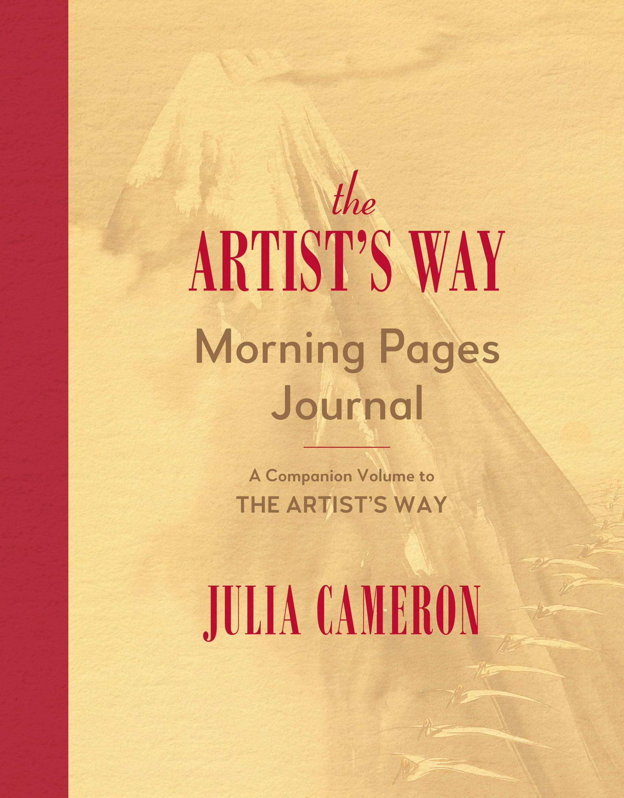 The Artist's Way Morning Pages Journal: A Companion Volume to the Artist's Way Business, Finance & Career