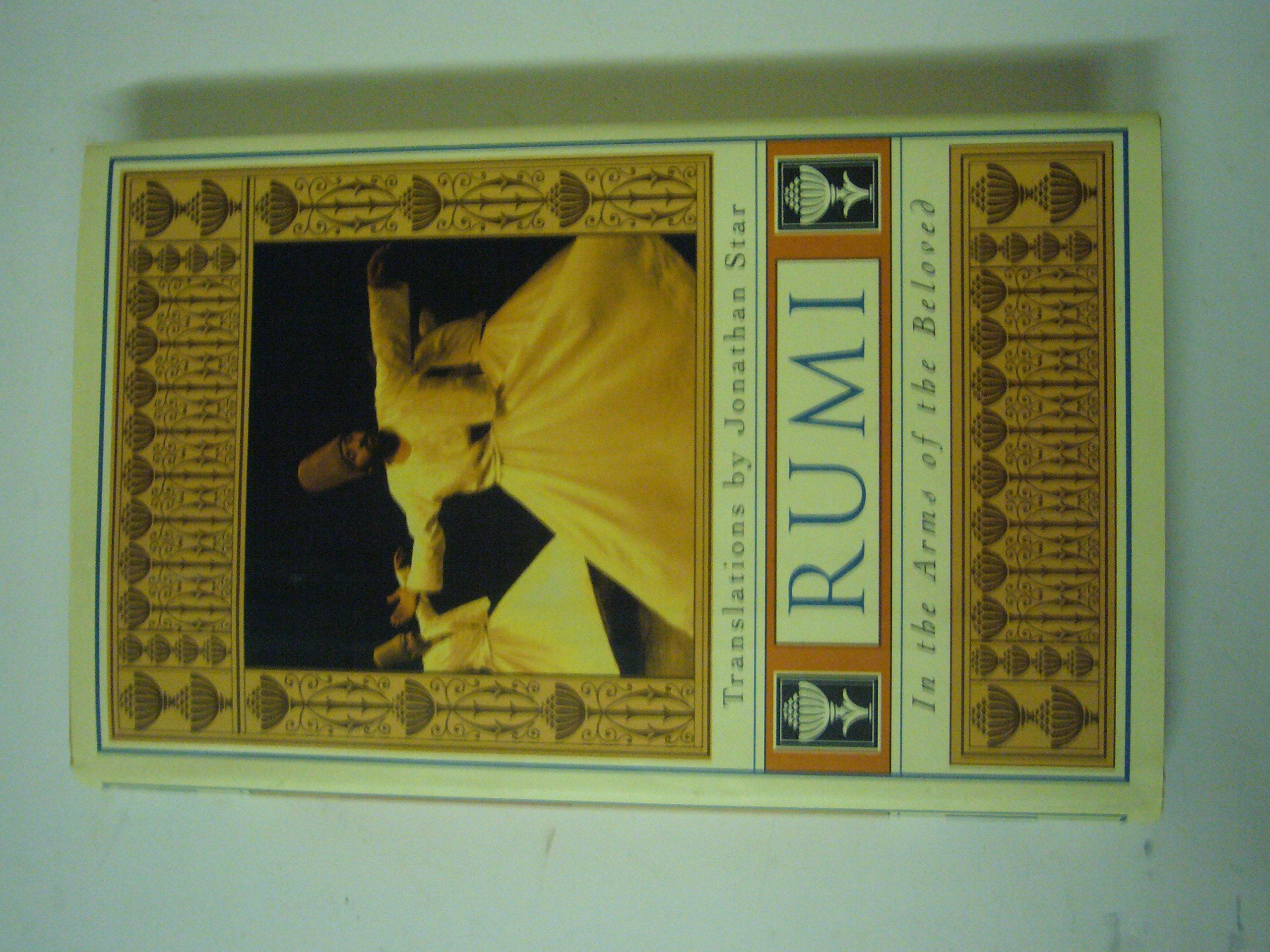 Rumi: In the Arms of the Beloved Poetry