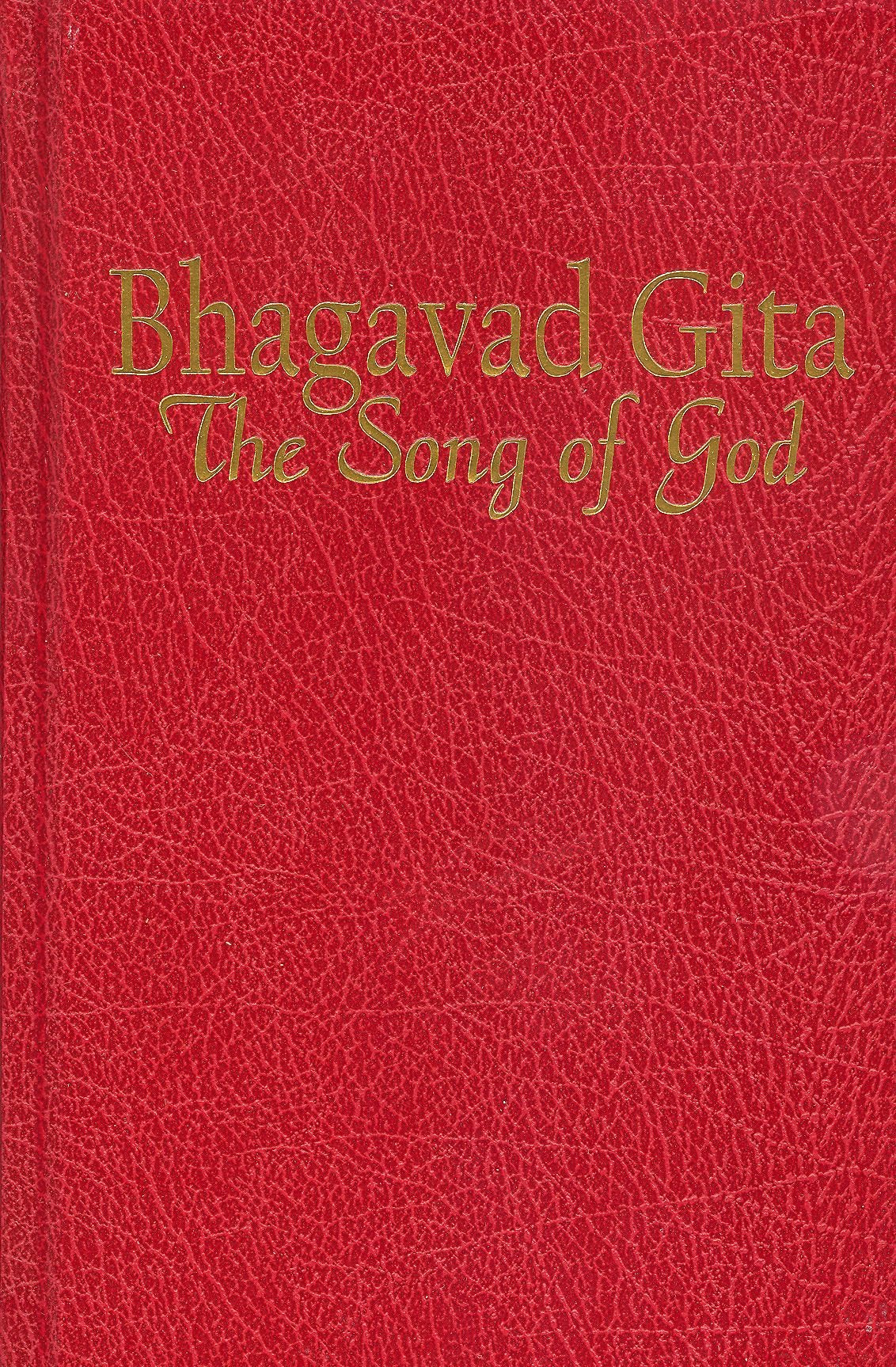 Bhagavad Gita: The Song of God Philosophy