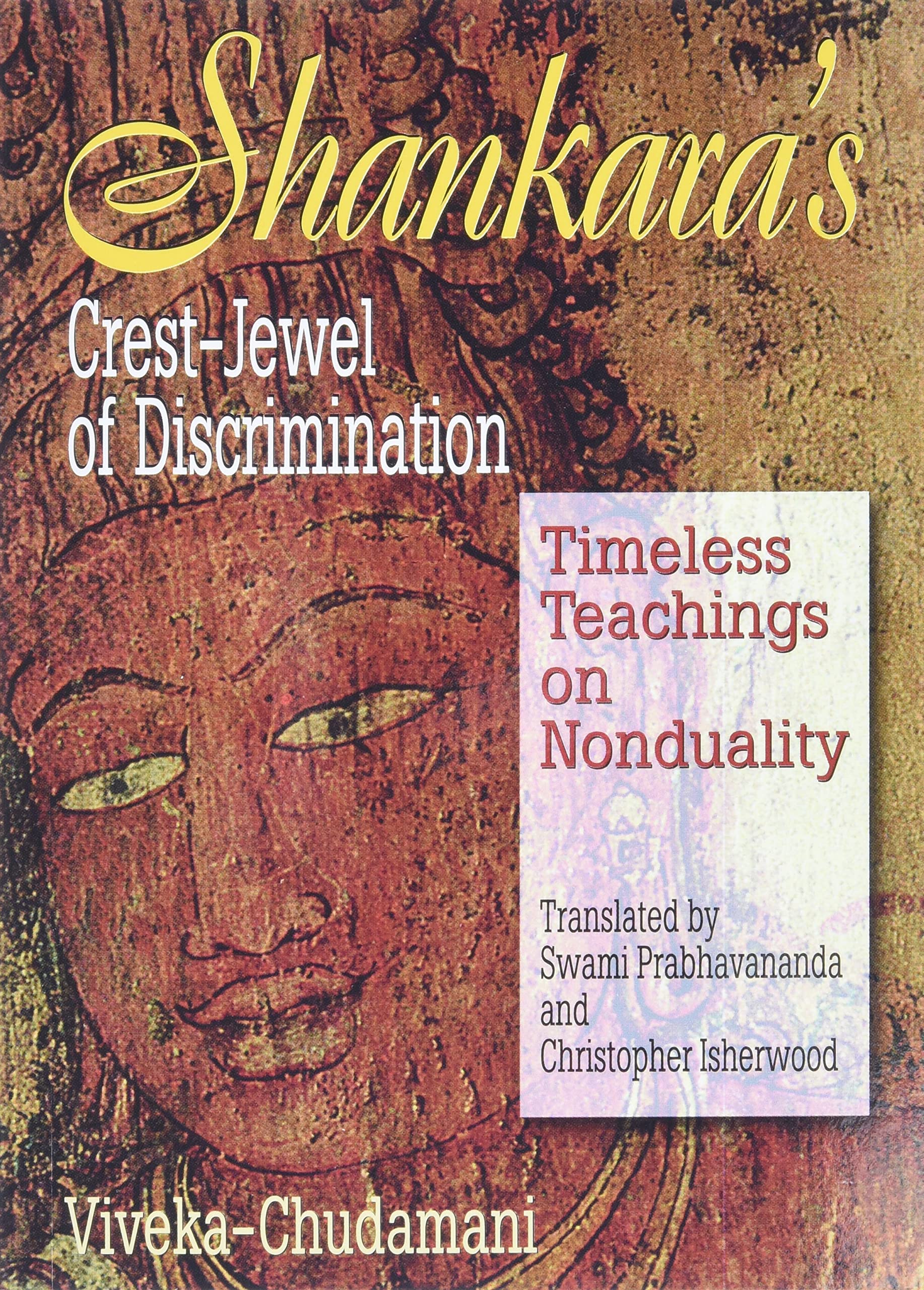 Shankara's Crest Jewel of Discrimination: Viveka-Chudamani Religion & Esotericism