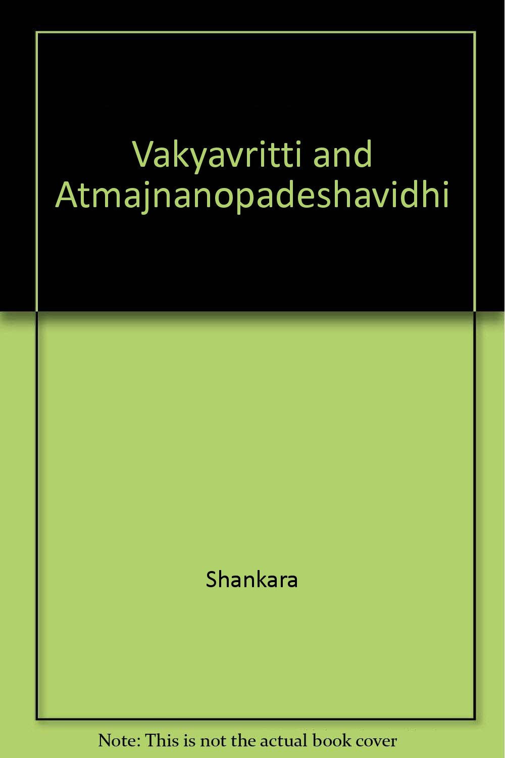 Vakyavritti and Atmajnanopadeshavidhi Books