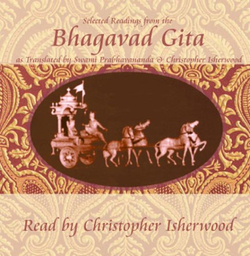 Christopher Isherwood Reads Selections from the Bhagavad Gita Books