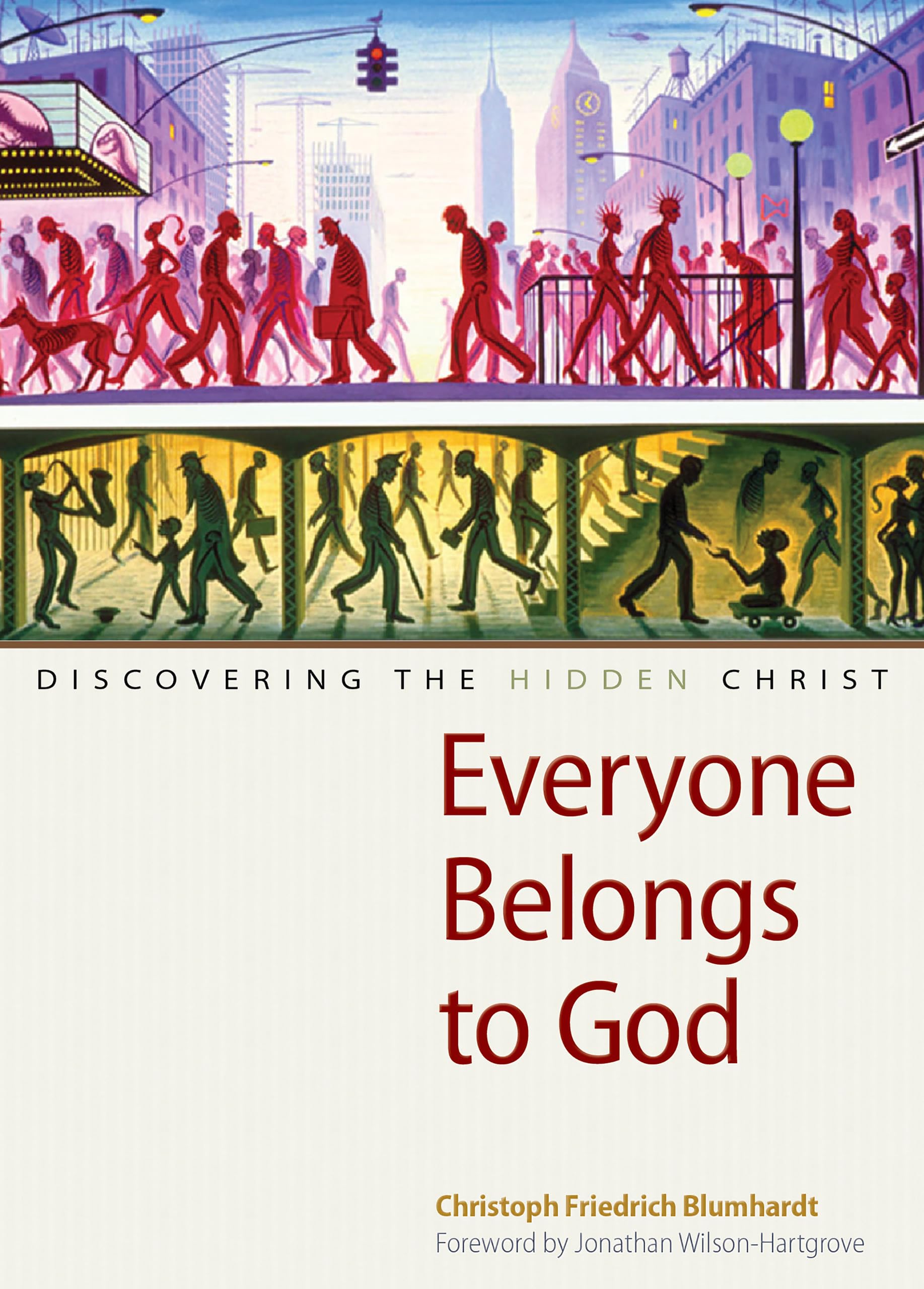 Everyone Belongs to God Essays & Short Stories