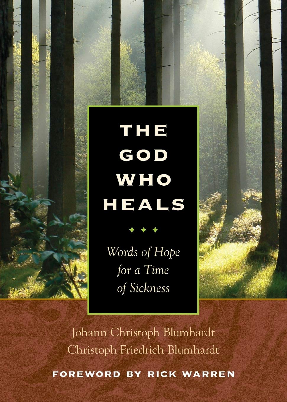 The God Who Heals: Words of Hope for a Time of Sickness Religion & Esotericism
