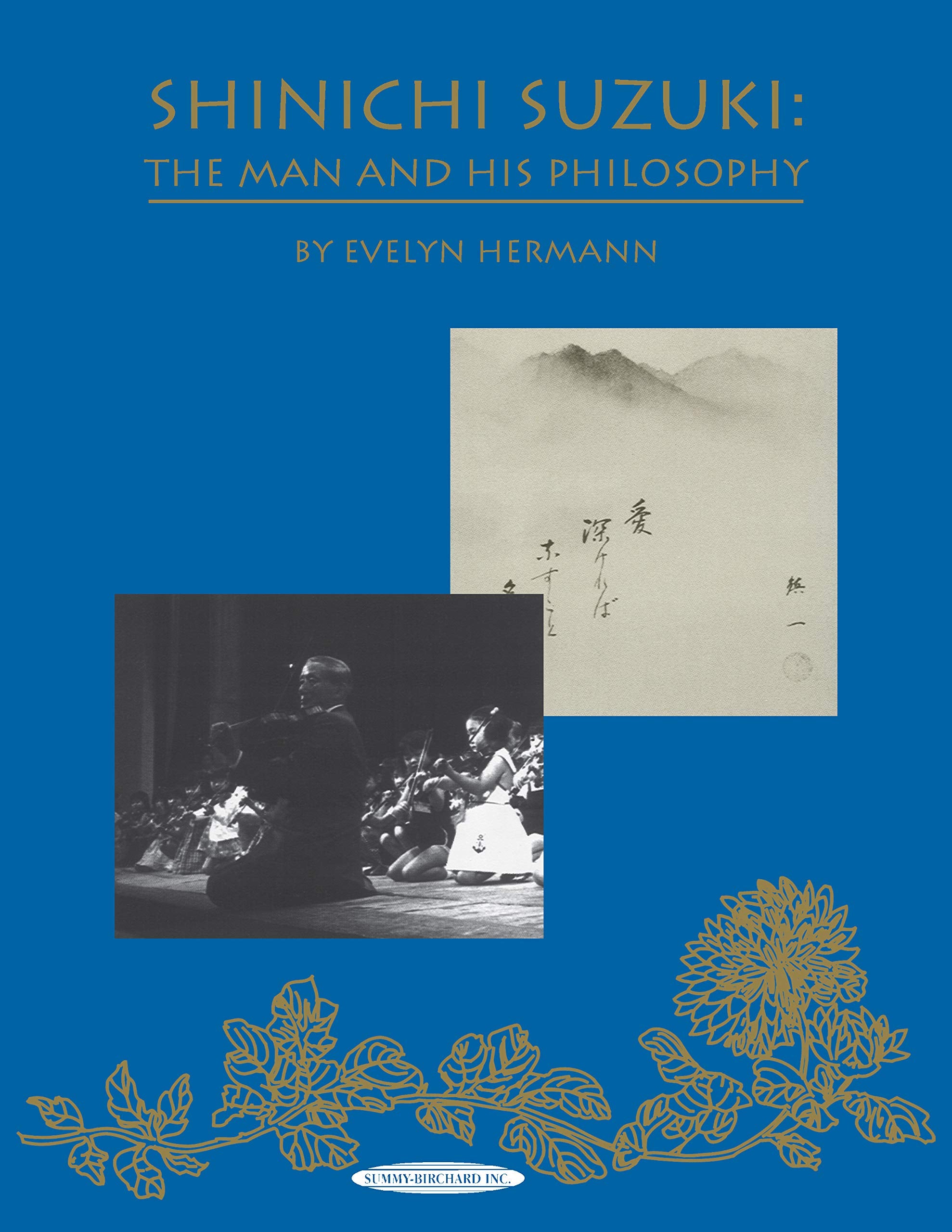 Shinichi Suzuki: The Man and His Philosophy book